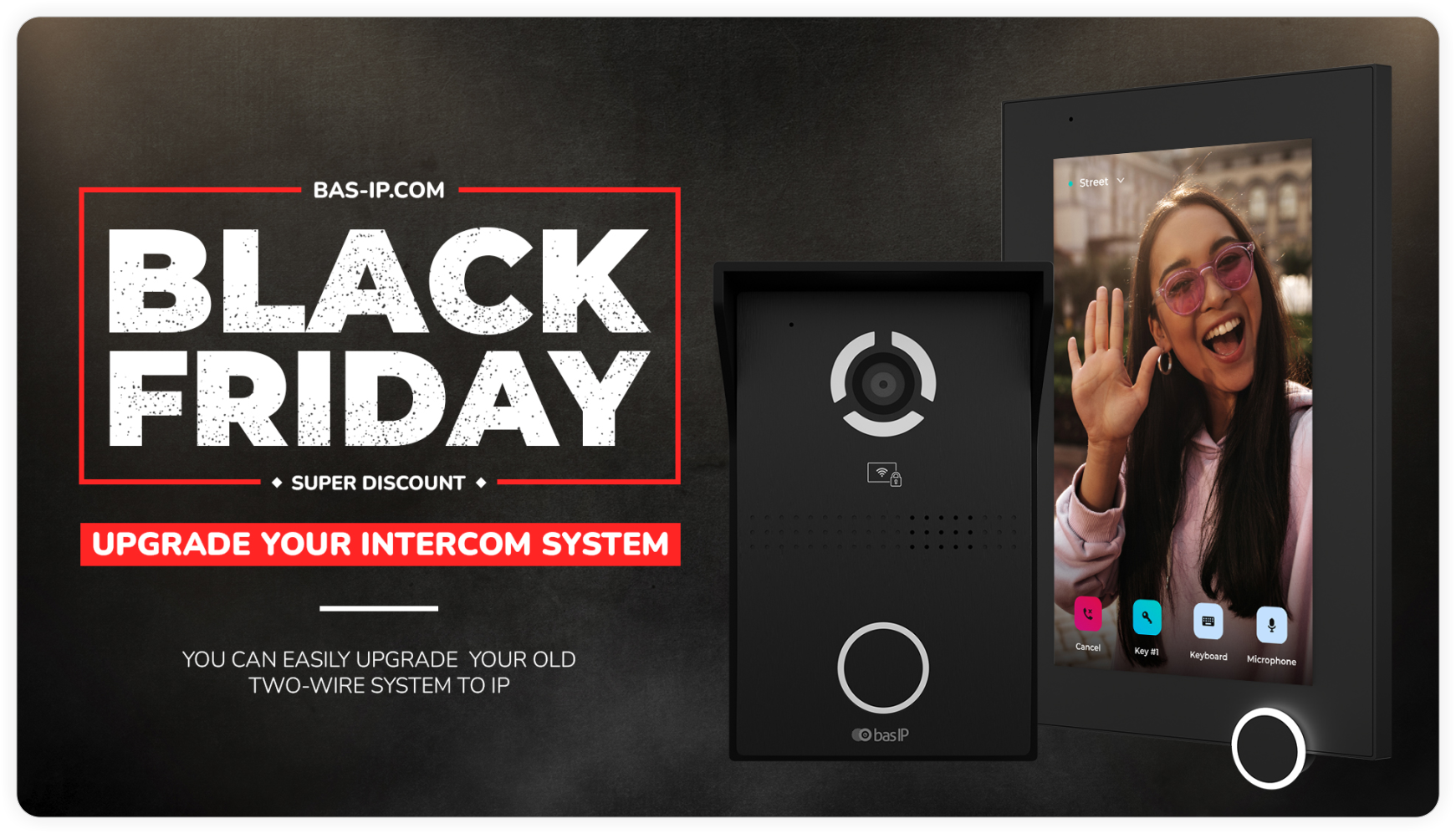 BAS-IP Black Friday. Upgrade your intercom system! - BAS-IP