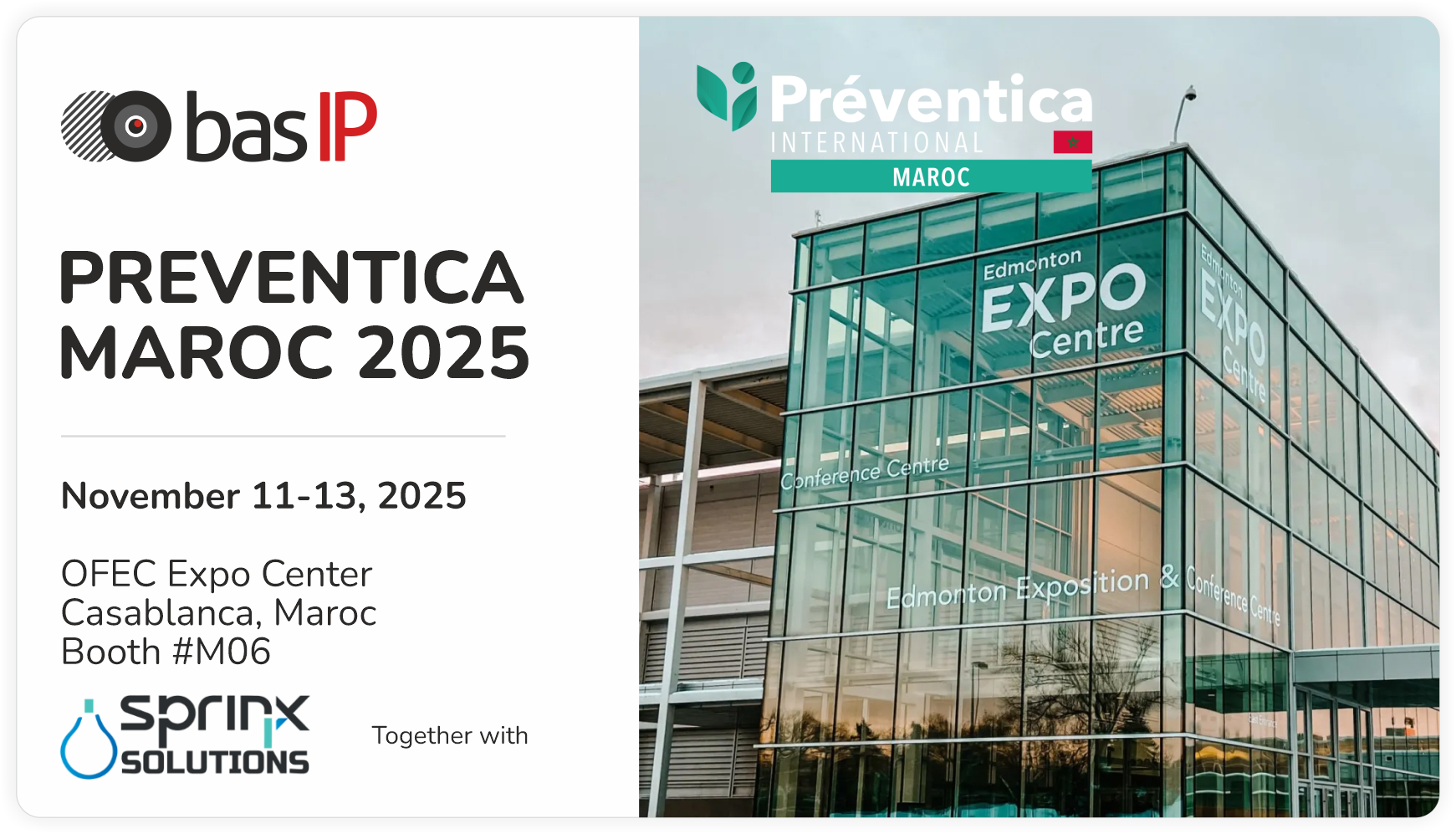 Preventica Maroc 2025! Join BAS-IP in Casablanca! - BAS-IP